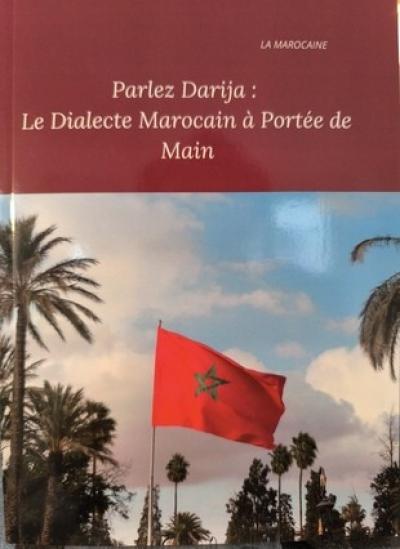 Parlez Darija : le dialecte � port�e de main | La marocaine | �tat comme neuf