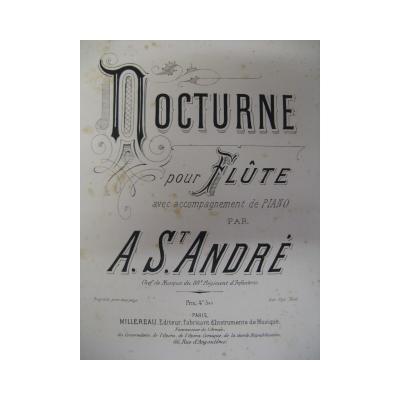 Saint Andr� A. Nocturne Flute Piano 19th Century