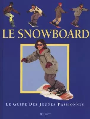Le Snowboard, Collectif