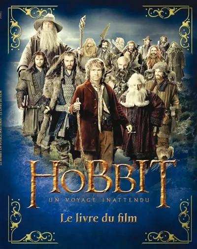 Le Hobbit, un voyage inattendu: Le livre du film, De la Martini�re,  Paddy Kemps