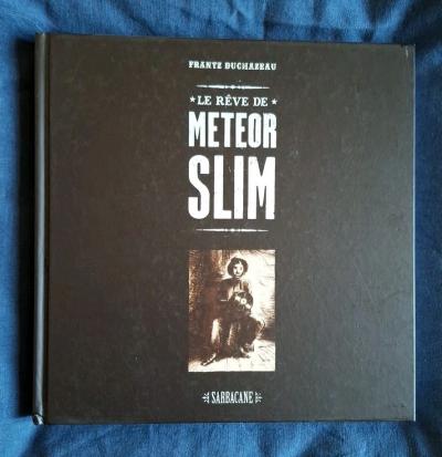 FRANTZ DUCHAZEAU LE REVE DE METEOR SLIM Tirage de t�te EX LIBRIS AFFICHE VINYLE