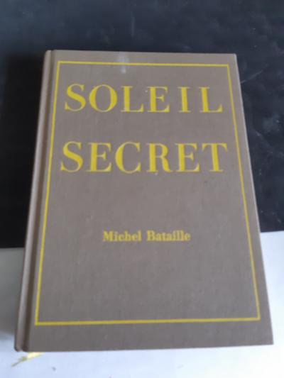 Soleil secret   Michel Bataille Ed  Tallandier  Le Cercle du Nouveau Livre