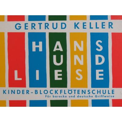 Fl�te � bec enfant Keller Gertrud Hans et Liese 1974
