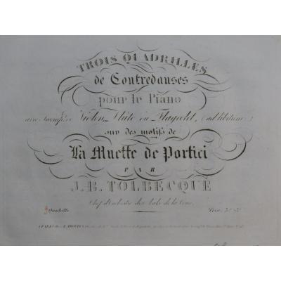 Tolbecque J. B. La muette de Portici quadrille 3 piano fl�te violon ca1850
