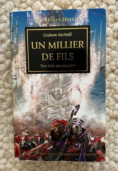 The Horus Heresy Tome 12   Un Millier De Fils
