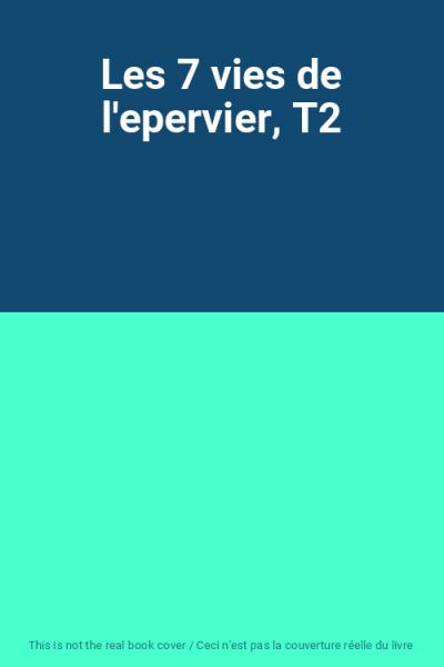 Les 7 vies de l'epervier, T2, Unknown