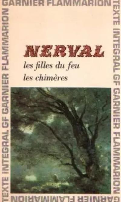 Les filles de feu (suivi de) Le chim�res, Unknown