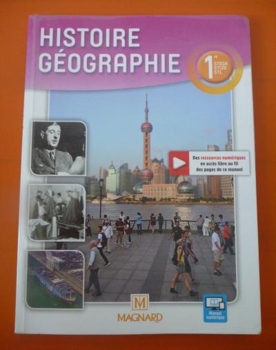 Livre scolaire Premi�re 1re STD2A STI2D STL HISTOIRE GEOGRAPHIE MAGNARD  C. NEUF