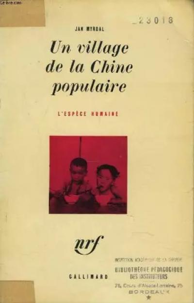 Un village de la chine populaire., Jan Myrdal