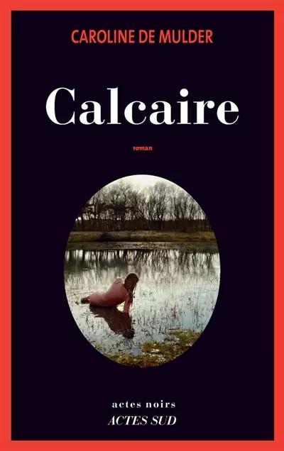 Calcaire, Caroline de Mulder