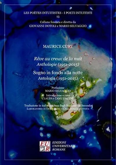 R�ve au creux de la nuit Anthologie (1951 2015) - Sogno in fondo alla notte Anto