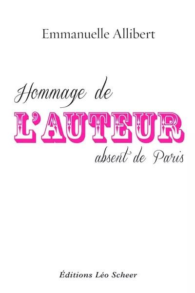 Hommage de l'auteur absent de Paris, Emmanuelle Allibert