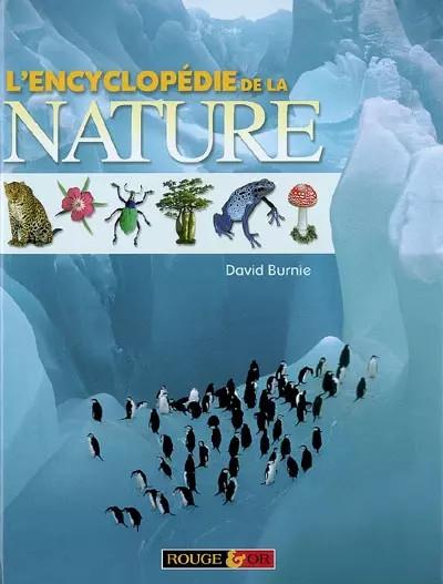 L'Encyclop�die de la nature, David Burnie, Collectif, Julian,  janet Baker