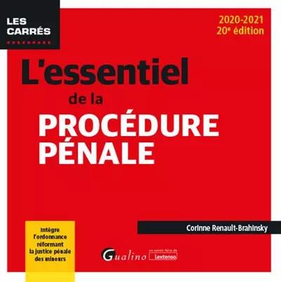 L'essentiel de la proc�dure p�nale: Int�gre l'ordonnance r�formant la