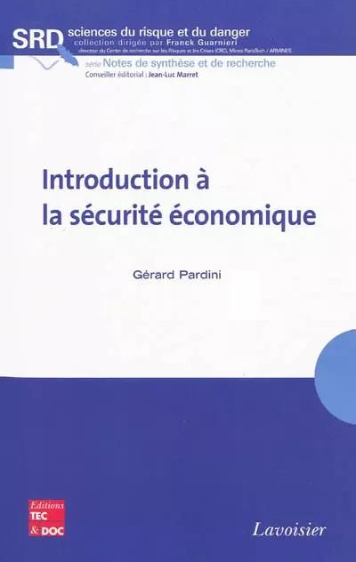 Introduction � la s�curit� �conomique, G�rard Pardini