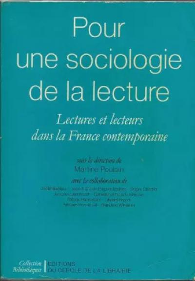 Pour une sociologie de la lecture, Martine Poulain et  Jo�lle Bahloul