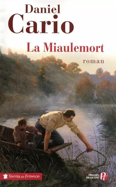 La Miaulemort, Daniel CARIO