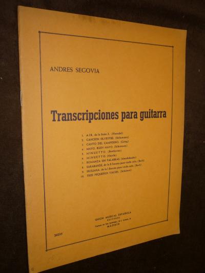 partitions guitare Andres S�govia: Transcripciones para guitarra  28p. TBE