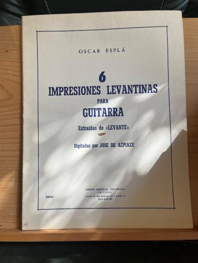 Oscar Espla 6 Impresiones Levantinas partition guitare Union Musical Espanola