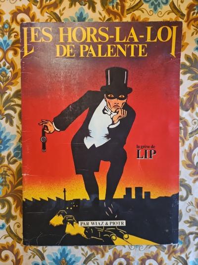 Les Hors la loi de Palente   La Gr�ve de LIP   Wiaz & Piotr   1974