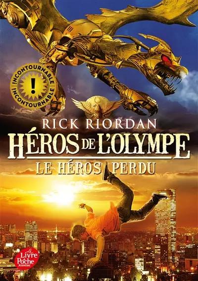 H�ros de l'Olympe   Tome 1   Le h�ros perdu, Rick Riordan et  Mona de Praco