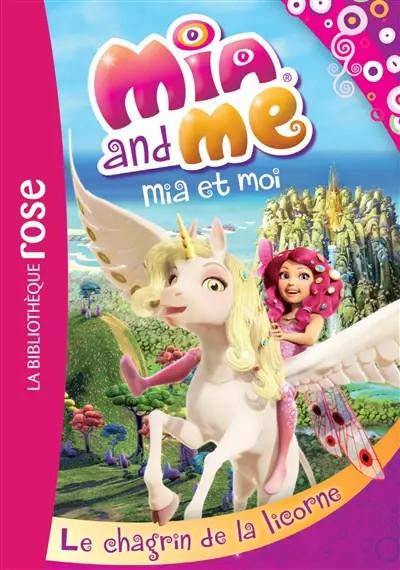 Mia et moi 07   Le chagrin de la licorne, Rainbow