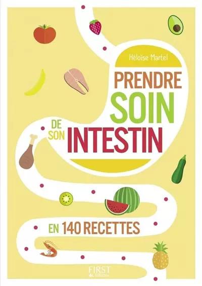 Petit livre de   Prendre soin de son intestin en 140 recettes, Florence LE BRAS