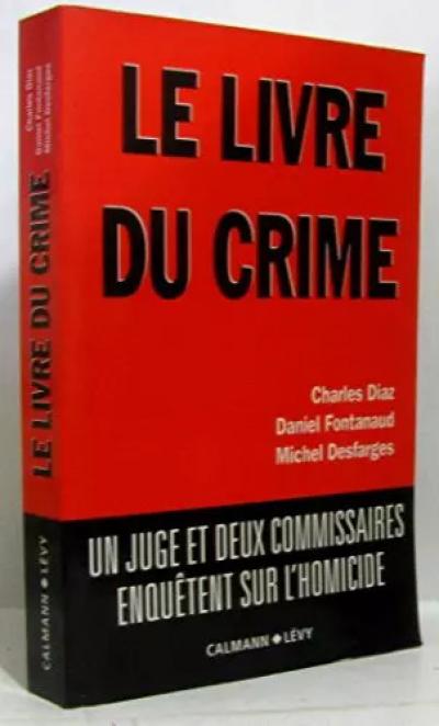 Le livre du crime, Collectif
