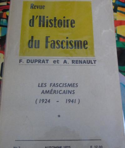 Revue d'histoire du fascisme automne 75 Fran�ois Duprat le fascisme am�ricain