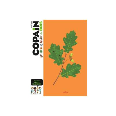 Copain des bois : le guide des petits trappeurs