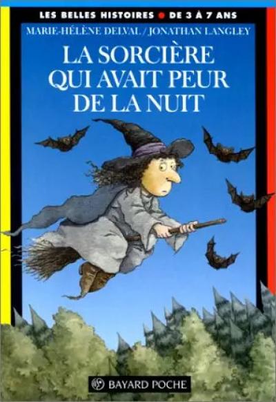 La sorci�re qui avait peur de la nuit, Marie H�l�ne Delval