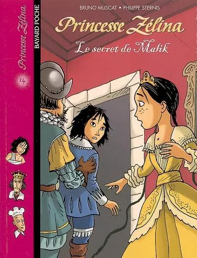 Princesse Z�lina : Le secret de Malik, Bruno Muscat