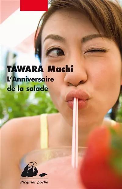 L'anniversaire de la salade, Machi Tawara et  Yves Marie Allioux