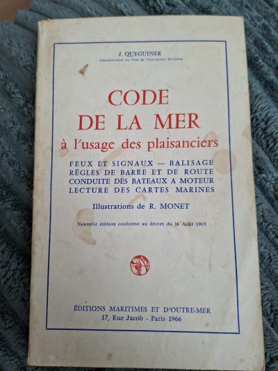 Code de la Mer � l'usage des plaisanciers J. Qu�guiner