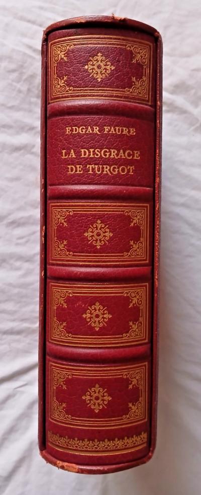 La Disgr�ce de Turgot par Edgar Faure ed Andr� Sauret Histoire