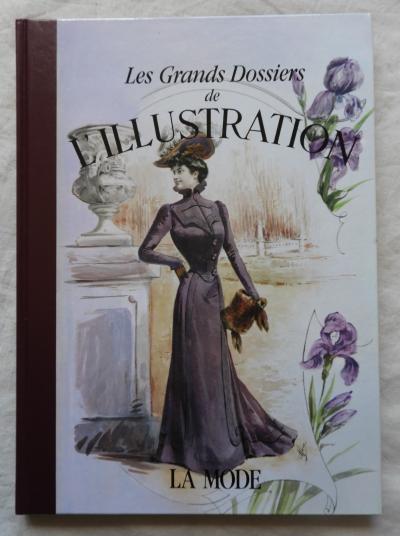LA MODE, Les grands dossiers de L'ILLUSTRATION (1989)