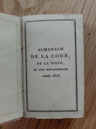 Almanach de la Cour de la Ville et des D�partemens Ann�e 1823. Louis Janet