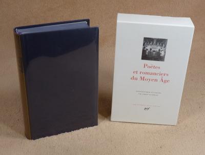 LA PLEIADE :  POETES ET ROMANCIERS DU MOYEN AGE  - 1992