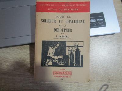 Manuel de soudeur et d�coupeur au chalumeau