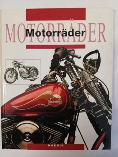 Motorr�der. (Bildband) Motorr�der; Technik; Harley Davidson; Scooter; Vespa; Yam