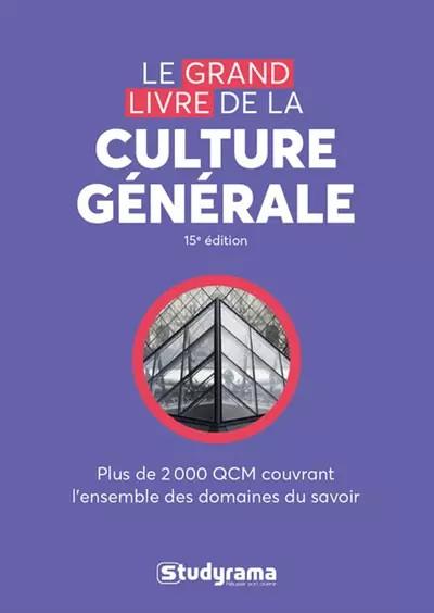 Le grand livre de culture g�n�rale, Collectif
