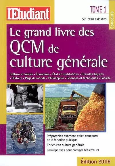 Le grand livre des QCM de culture g�n�rale: Tome 1, Catherina Catsaros
