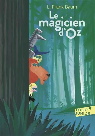 Le magicien d'Oz, Lyman Frank Baum, William Wallace Denslow et Mona de Prac