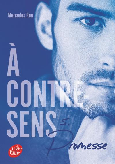 A contre sens   Tome 5: Promesse