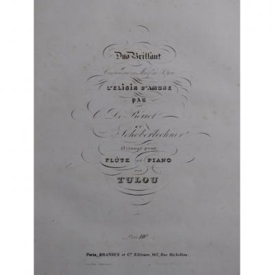 TULOU Jean Louis Duo Brillant L'Elisir d'Amore Piano Flute ca1852