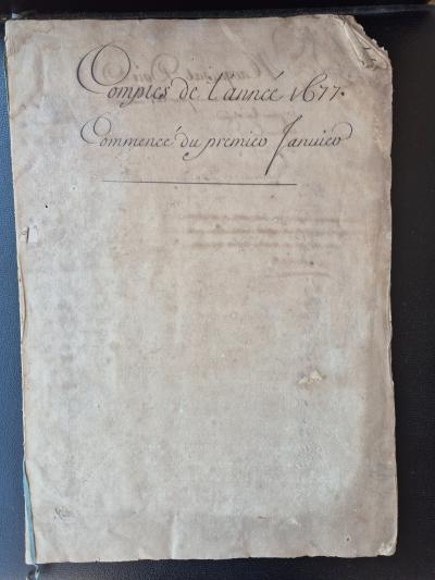 MANUSCRIT 1677 REGISTRE DE COMPTES SEIGNEURIAUX MARQUISAT DE ROI CHARMES SULLY