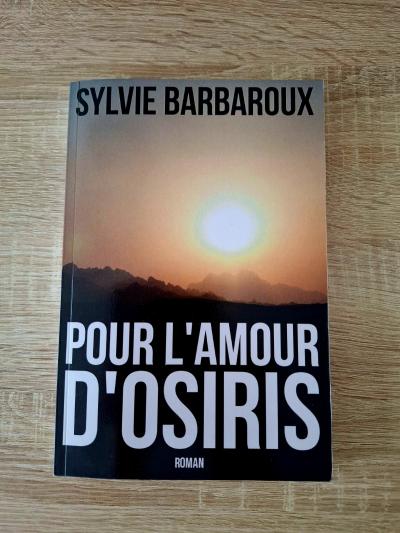 Livre pour l'amour d'Osiris de Sylvie Barbaroux