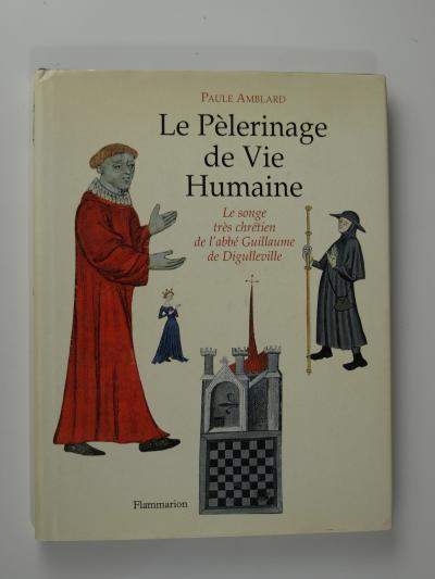 Amblard Paule : Le P�lerinage de Vie Humaine