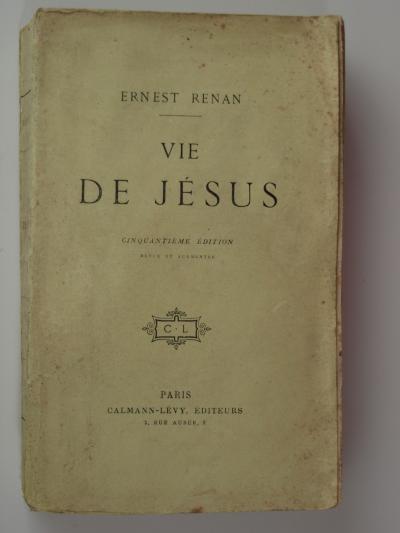 Renan Ernest : Vie de J�sus
