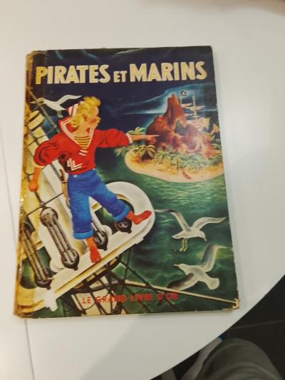Pirates et marins Le Grand Livre d Or